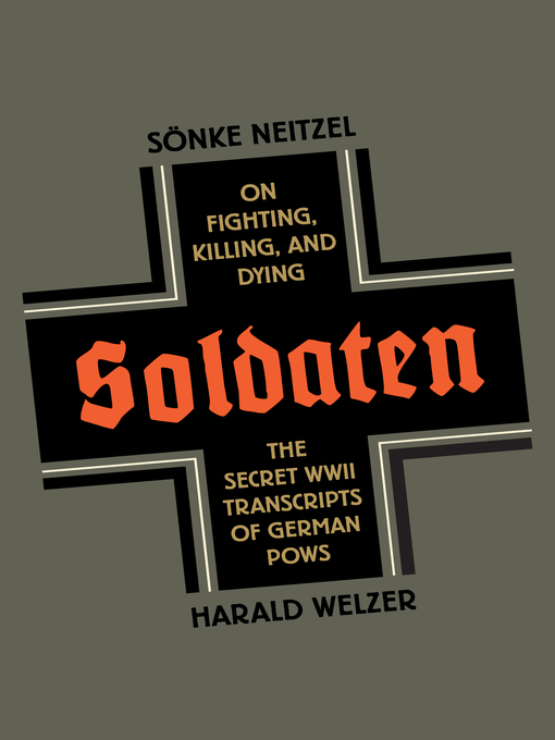 Title details for Soldaten by Soenke Neitzel - Available